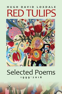 Red Tulips: Selected Poems, 1999-2016