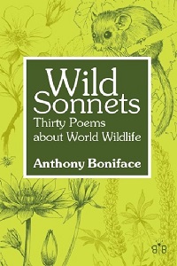Wild Sonnets – Thirty Poems about World Wildlife
