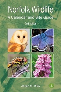 Cover of Norfolk Wildlife : A Calendar and Site Guide - featuring British countryside photography and seasonal wildlife highlights.